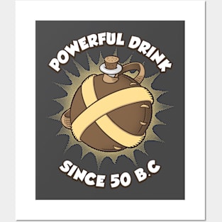 Powerful drink Posters and Art